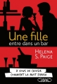 Couverture Une fille entre dans un bar... Editions Michel Lafon 2013