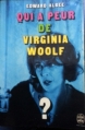Couverture Qui a peur de Virginia Woolf ? Editions Le Livre de Poche 1975