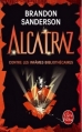 Couverture Alcatraz, tome 1 : Alcatraz contre les infâmes bibliothécaires Editions Le Livre de Poche (Orbit) 2013