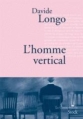 Couverture L'homme vertical Editions Stock (La Cosmopolite) 2013