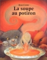 Couverture La Soupe au potiron Editions L'École des loisirs 2001