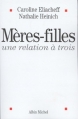 Couverture Mères-filles : Une relation à trois Editions Albin Michel 2002