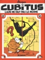 Couverture Cubitus, tome 09 : L'ami ne fait pas le moine Editions Le Lombard 1996