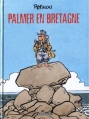 Couverture Les Aventures de Jack Palmer, tome 15 : Palmer en Bretagne Editions Dargaud 2013