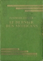 Couverture Le dernier des Mohicans, abrégée Editions Hachette (Bibliothèque Verte) 1935