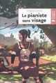 Couverture Le pianiste sans visage Editions Rageot (Poche) 2010