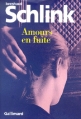 Couverture Amours en fuite Editions Gallimard  (Du monde entier) 2001