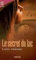 Couverture Le secret du lac Editions J'ai Lu (Pour elle - Suspense) 2006