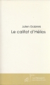 Couverture Le califat d'Hélios Editions Le Manuscrit 2006