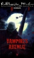 Couverture Les Échappés de l'Enfer, tome 7 : Vampires avenue Editions Vauvenargues 2011
