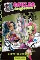 Couverture Monster High (Daneshvari), tome 2 : Goules toujours ! Editions Castelmore 2013