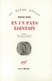 Couverture En un pays lointain Editions Gallimard  (Du monde entier) 1967