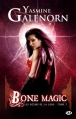 Couverture Les Soeurs de la lune, tome 07 : Bone Magic Editions Milady 2011