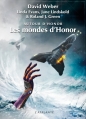 Couverture Autour d'Honor, tome 2 : Les mondes d'Honor Editions L'Atalante (La Dentelle du cygne) 2013