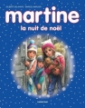 Couverture Martine, la nuit de Noël Editions Casterman 2012