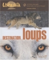Couverture Destination loups Editions Solar 2007