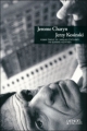 Couverture Jerzy Kosinski Editions Denoël 2011
