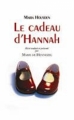 Couverture Le cadeau d'Hannah Editions France Loisirs 2005