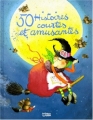 Couverture 50 histoires courtes et amusantes Editions Lito 2000