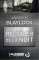 Couverture Reliques de la nuit Editions Bragelonne (Classic) 2012