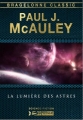 Couverture La lumière des astres Editions Bragelonne (Science-fiction) 2013