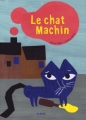 Couverture Le chat Machin Editions Syros 2007
