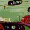 Couverture Le Secret de grand-mère Editions Seuil (Jeunesse) 2013