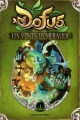 Couverture Dofus (roman), tome 1 : Les vents d'émeraude Editions Bayard (Jeunesse) 2013