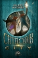 Couverture Catacomb City, tome 1 Editions Albin Michel (Jeunesse - Wiz) 2013