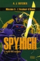 Couverture Spy High : L'école des espions, tome 5 : L'avaleur d'âmes Editions du Rocher (Jeunesse) 2007