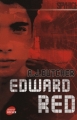 Couverture Spy High : Mission solo, tome 1 : Edward Red Editions du Rocher (Jeunesse) 2008