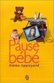 Couverture Pause bébé Editions J'ai Lu 2002