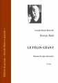 Couverture Le Félin géant Editions Ebooks libres et gratuits 2009