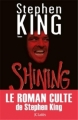 Couverture Shining : L'Enfant lumière / Shining Editions JC Lattès 2013