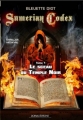 Couverture Sumerian Codex, tome 1 : Le sceau du Temple Noir Editions Dorval 2013
