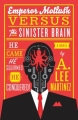Couverture Emperor Mollusk Vs. the Sinister Brain Editions Orbit 2013