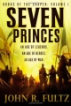 Couverture Books of the Shaper, book 1: Seven Princes Editions Orbit 2012