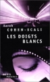 Couverture Les doigts blancs Editions Seuil (Policiers) 2000