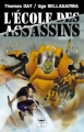 Couverture L'école des Assassins Editions Le Bélial' 2002