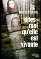 Couverture Dites-moi qu'elle est vivante Editions Marabout (Marabooks poche) 2013