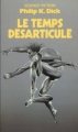 Couverture Le temps désarticulé Editions Presses pocket 1987