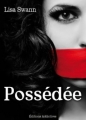 Couverture Possédée, tome 1 Editions Addictives 2013