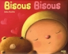Couverture Bisous bisous Editions Auzou  2008