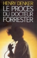 Couverture Le procès du Docteur Forrester Editions France Loisirs 1994