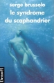 Couverture Le syndrome du scaphandrier Editions Denoël 1992