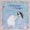 Couverture La Princesse des neiges Editions Quatre fleuves 2013