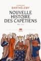 Couverture Nouvelle histoire des capétiens : 987-1214 Editions Seuil 2012