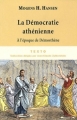 Couverture La démocratie athénienne à l'époque de Démosthène Editions Tallandier (Texto) 2009