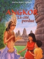 Couverture Angkor : La cité perdue Editions Gründ 2009