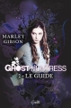 Couverture Ghost Huntress, tome 2 : Le Guide Editions Panini (Scarlett) 2013